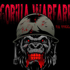 RA RUGGA - Gorilla Warfare