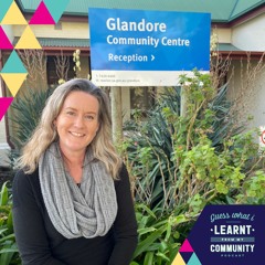Episode 8 -  Behind the doors at Glandore Community Centre with guest Cathlin Day