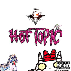 Hot Topic (Prod.LovelyGod)