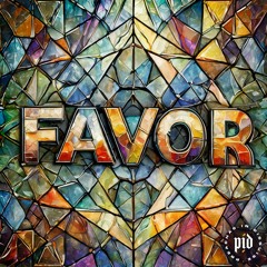 Favor - P.I.D.