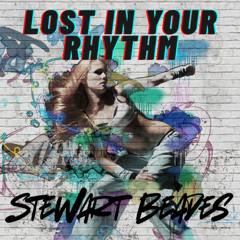 Lost in Your Rhythm