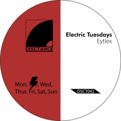 Electric Tuesdays Eytiex Original Mix