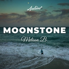 Melissa B. - Moonstone