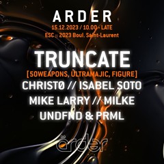 CHRISTØ OPENING SET @ ärder x TRUNCATE
