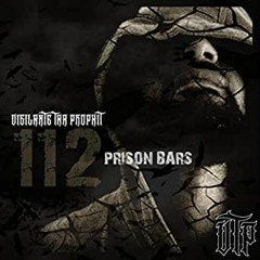 VIGILANTE THA' PROPHIT - 112 PRISON BARS