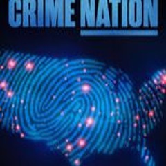*FullWatch Crime Nation Season 1 Episode  OnlinFree 14626