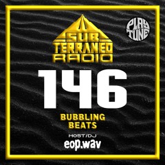 SubTerraneo Radio Ep.146:Bubbling Beats 7