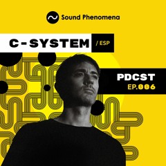SP PODCAST #006: C-System