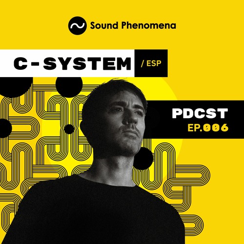 SP PODCAST #006: C-System