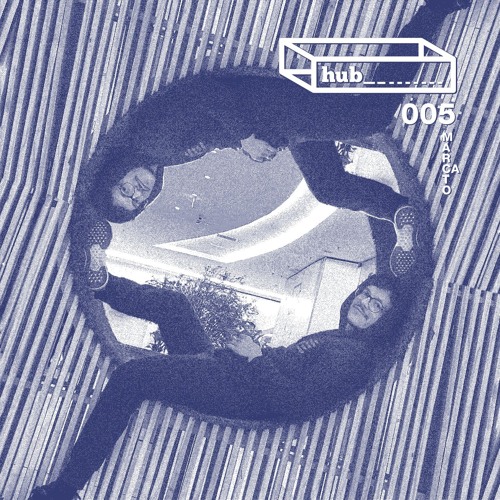 hub♪ 0 0 5 M a r c a t o