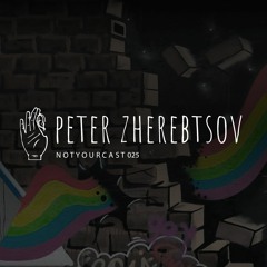 notyourcast 025 /  Peter Zherebtsov