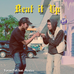 Beat It Up (feat. Mysticc)