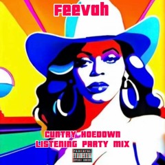 Cuntry Hoedown Listening Party Mix