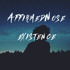 AffirmedNose - Existance (Extended Mix)