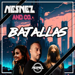 NESNEZ AND CO. - BATALLAS