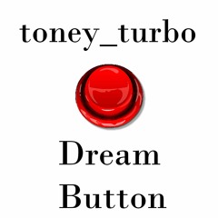 Dream Button