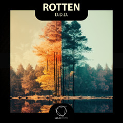 Rotten - D.D.D. (Lizplay Records)