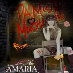 AMARIA DJ -PA MIS MUCHACHAS