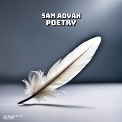 Sam Advan - Poetry (Original Mix)
