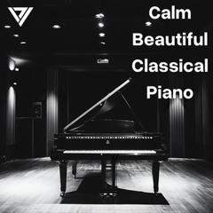 Calm Beautiful Classical Piano