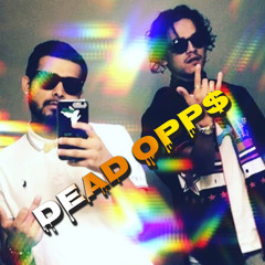 Dead Opp$ ft. DeeMula
