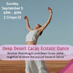 Deep Desert Cacao Ecstatic Dance Mparntwe