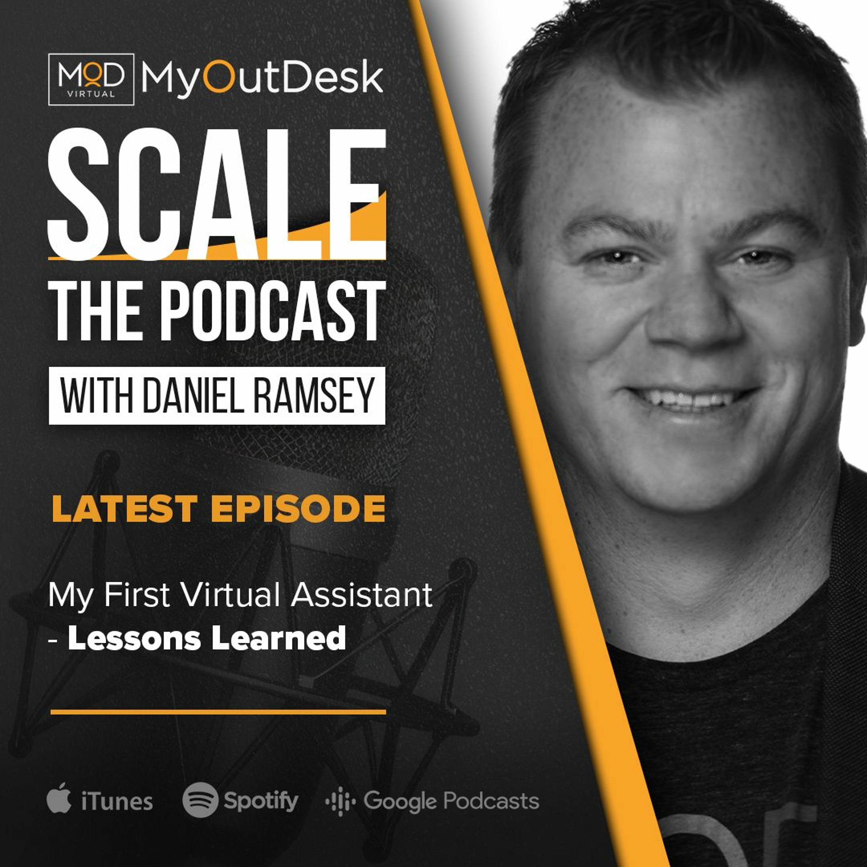 Daniel Ramsey - My First Virtual Assistant - Lessons Learned
