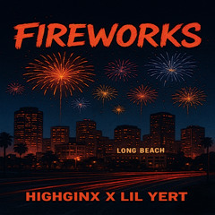 Lil Baby Type Beat 2026 - "Firewoks" (Prod. Highginx X Lil yerT)