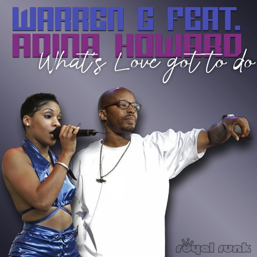 Stream Warren G feat. Adina Howard - What's Love got to do