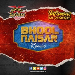 Remixer Xstatixz - Bhool Baisar