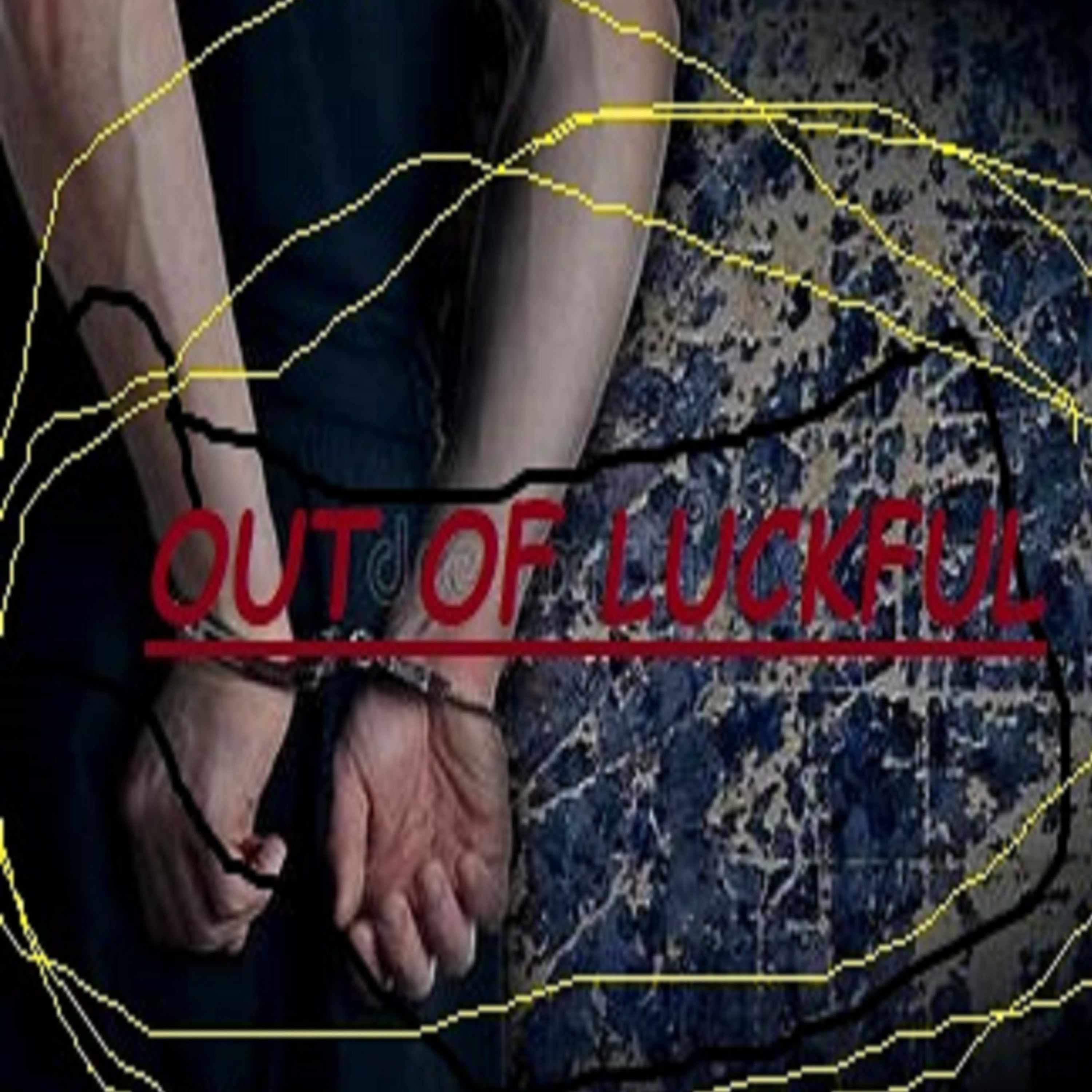Out Of Luckful episode artwork