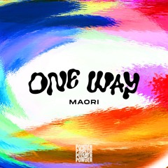 Maori - One Way (Original Mix)
