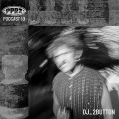 PPRZ Podcast 19 - dj_2button