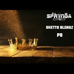 GHETTO BLENDZ P8