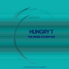 Hungry T -   The Inner Storm Winter  2019