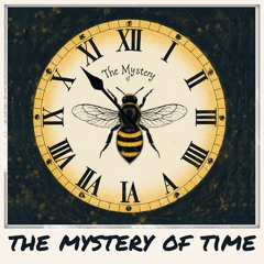 The Mystery of Time