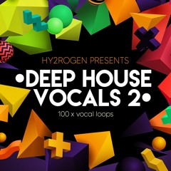 Deep House Vocals 2 / #DeepHouse Vocal Sample Pack