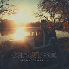 Cruise - Manny Torres