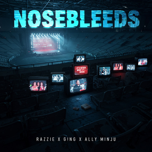 NOSEBLEEDS