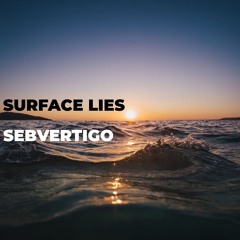 Surface Lies