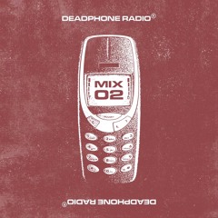 Deadphone Radio 2