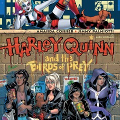 READ✔️DOWNLOAD❤️ Harley Quinn & the Birds of Prey The Hunt for Harley