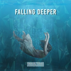 FALLING DEEPER [Free Download]