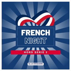 FRENCH NIGHT HORS SERIE 2
