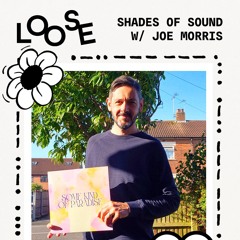Shades Of Sound Radio - July 2025