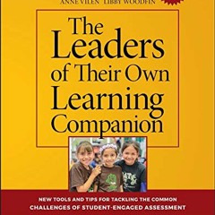 [Access] EBOOK EPUB KINDLE PDF The Leaders of Their Own Learning Companion: New Tools