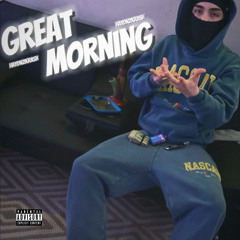 Great Morning