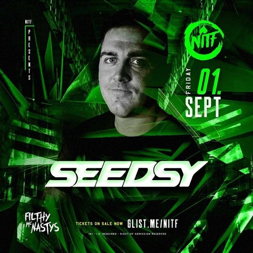 SEEDSY LIVE @  NITF PRES. PAUL DENTON - FILTHY McNASTYS BELFAST - 1 - 9-23