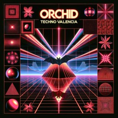 Orchid - Techno Valencia Megamixx [MC072]