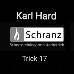 Karl Hard & Trick 17 @ BunkerSchranz   07.10.2022